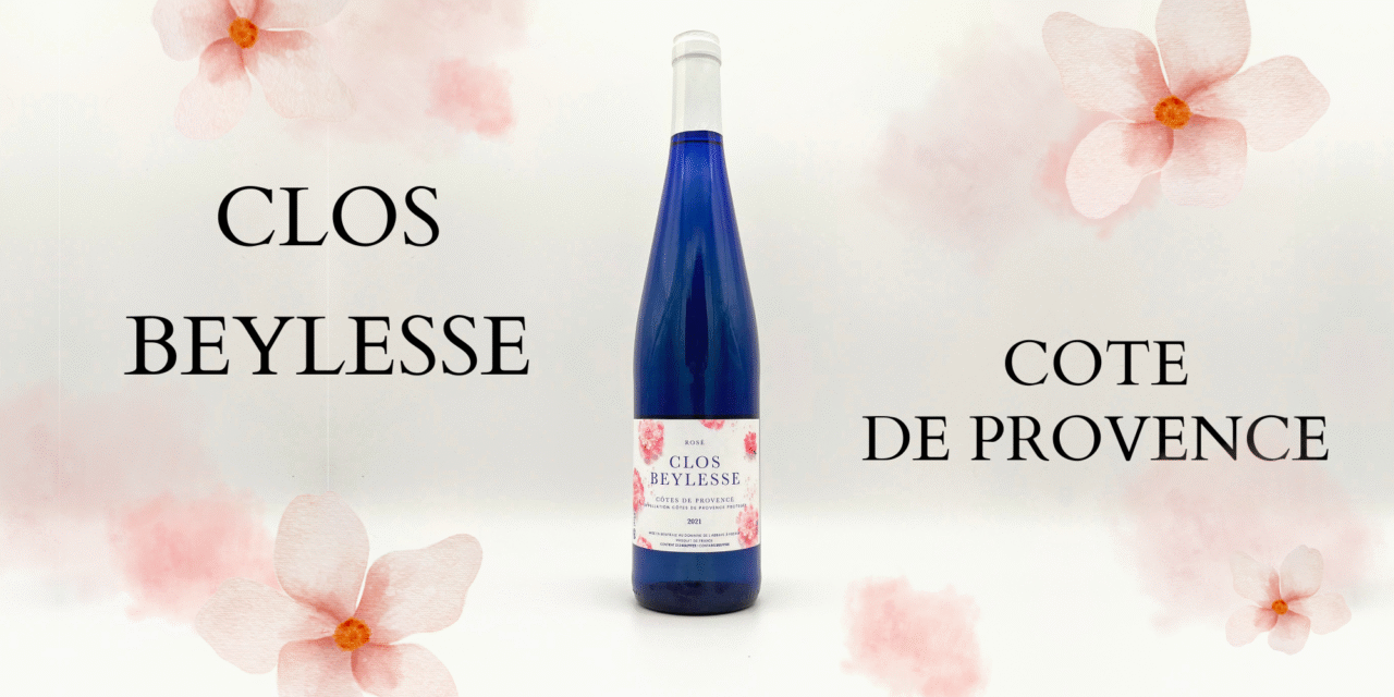 Clos Beylesse Rosé: Sea Breeze, Citrus, and Elegance