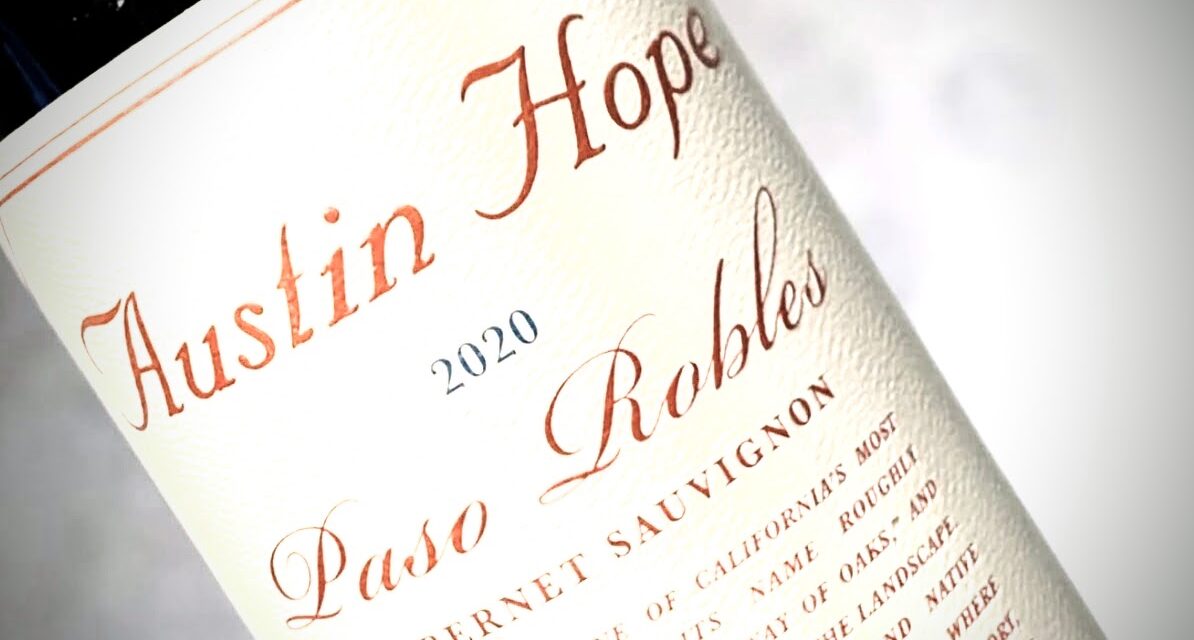 Austin Hope Cabernet Sauvignon: A Must-Have Wine