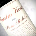 Austin Hope Cabernet Sauvignon: A Must-Have Wine