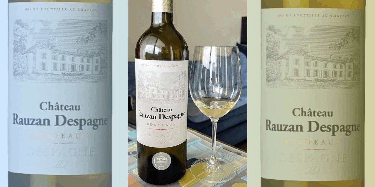 Chateau Rauzan Despagne Bordeaux Blanc